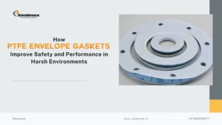 How PTFE Envelope Gaskets Improve Safety and Performance in Harsh Environments