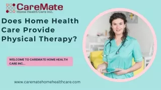 Does Home Health Care Provide Physical Therapy?