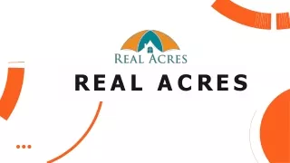 r e a l a c r e s