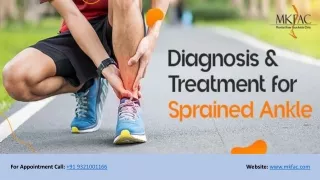 Diagnosis and Treatment for Sprained Ankle | MKFAC