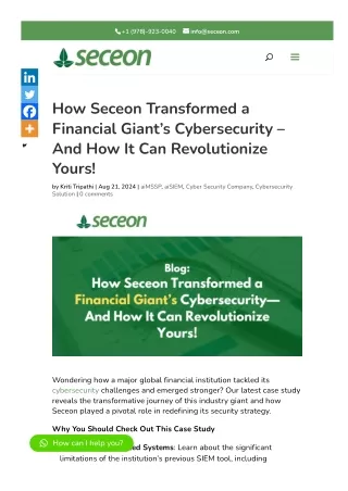 How Seceon Transformed a Financial Giant’s Cybersecurity – And How It Can Revolutionize Yours!