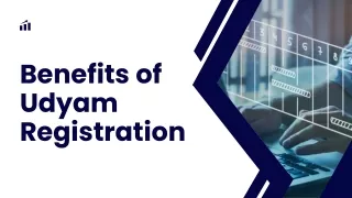 Benefits of Udyam Registration