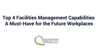 Top 4 Facilities Management Capabilities