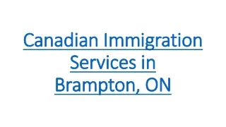 Canadian Immigration Services in Brampton, ON