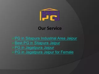 PG in Jagatpura Jaipur for Female Safe & Secure Housing Solutions