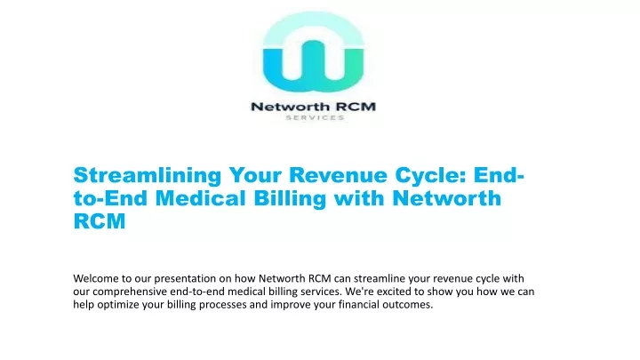 streamlining your revenue cycle end to end medical billing with networth rcm