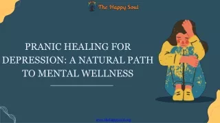 Pranic Healing for Depression: A Natural Path to Mental Wellness