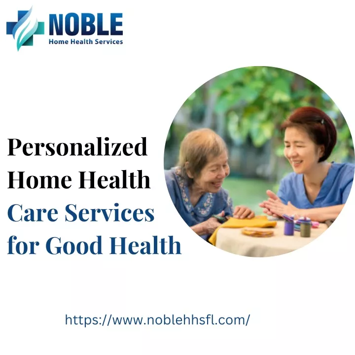 personalized home health care services for good