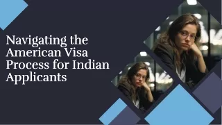 US Visa For Indians - Everything You Need To Know