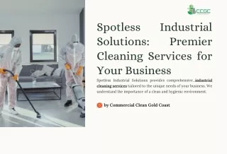 Spotless Industrial Solutions: Premier Cleaning Services for Your Business