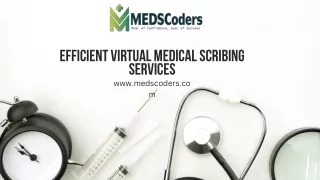 Virtual Medical Scribing Services: Enhancing Healthcare Efficiency