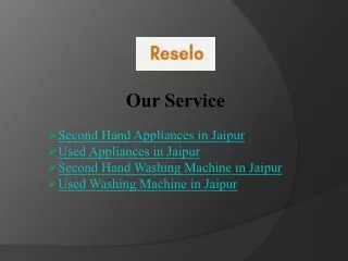 Best places to buy affordable and reliable used appliances in Jaipur
