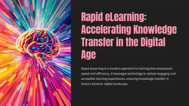 rapid elearning accelerating knowledge transfer