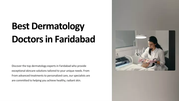 best dermatology doctors in faridabad