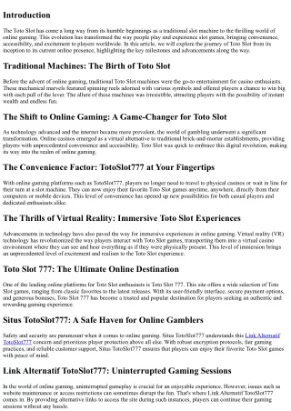 The Evolution of Toto Slot: From Traditional Machines to Online Gaming