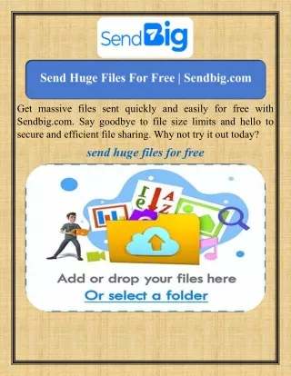 Send Huge Files For Free   Sendbig.com