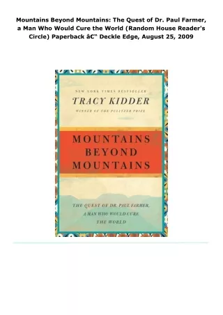 read mountains beyond mountains: the quest of dr. paul farmer, a man w
