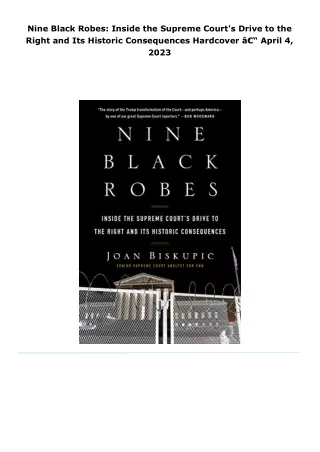 read nine black robes: inside the supreme court's drive to the right a