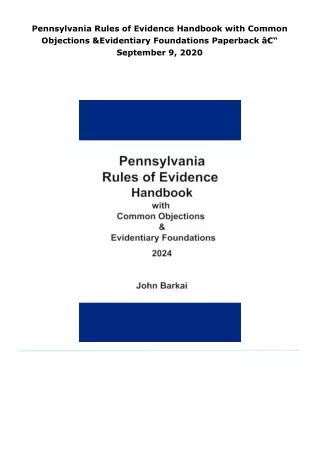 read pennsylvania rules of evidence handbook with common objections &