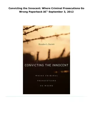 read convicting the innocent: where criminal prosecutions go wrong