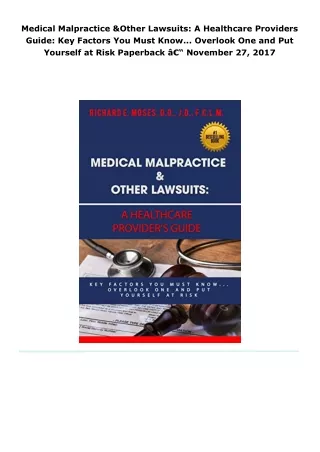 read medical malpractice & other lawsuits: a healthcare providers guid