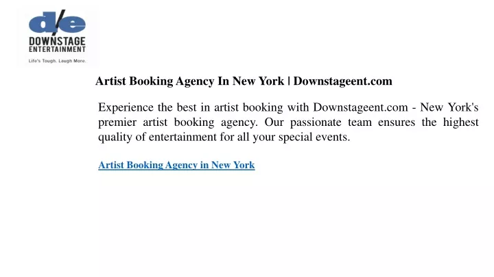 artist booking agency in new york downstageent com