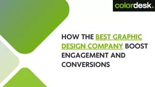 How the Best Graphic Design Company boost engagement and conversions