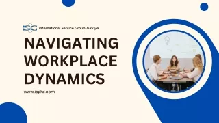 Navigating Workplace Dynamics