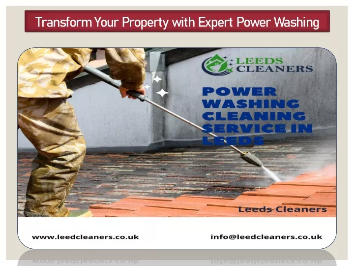 transform your property with expert power washing