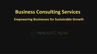 Business Consulting Services: Empowering Businesses for Sustainable Growth