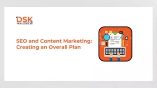 SEO and Content Marketing_ Creating an Overall Plan _ 2024