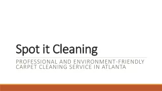 Professional and Environment-Friendly Carpet Cleaning Service in Atlanta