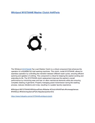 Whirlpool W10754448 Washer Clutch HnKParts