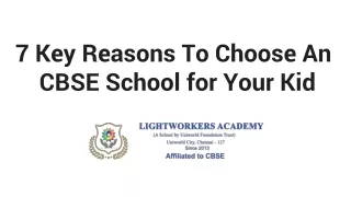 7 Key Reasons To Choose An CBSE School for your kid
