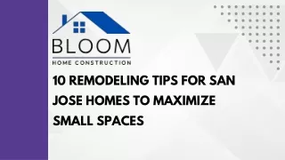 10 remodeling tips for san jose homes to maximize