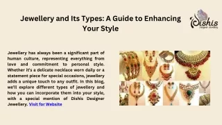 Jewellery and Its Types: A Guide to Enhancing Your Style