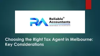 Key Considerations for choosing the Right Tax Agent in Melbourne