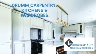 Drumm Carpentry, Kitchens & Wardrobes