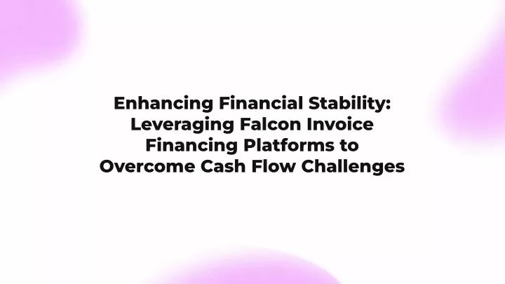 enhancing financial stability leveraging falcon