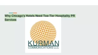 Why Chicago's Hotels Need Top-Tier Hospitality PR Services