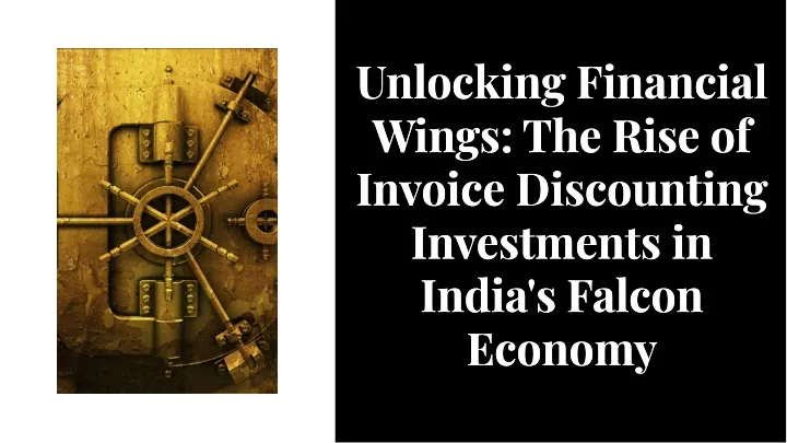 unlocking financial wings the rise of invoice