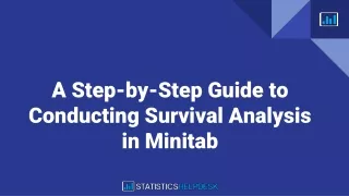 A Step-by-Step Guide to Conducting Survival Analysis in Minitab
