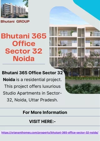 Bhutani 365 Office Sector 32 Noida | Sales Studio Apartments