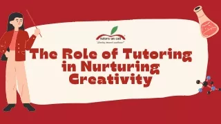 The Role of Tutoring in Nurturing Creativity