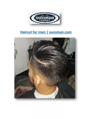 Haircut for men | oussman.com