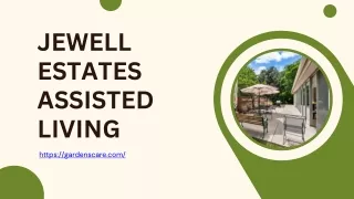 Jewell Estates Assisted Living: Premium Senior Care & Comfort
