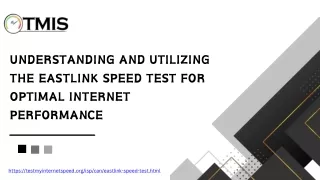 understanding and utilizing the eastlink speed