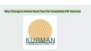 Why Chicago's Hotels Need Top-Tier Hospitality PR Services