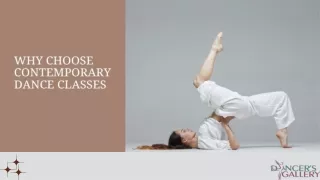 Why Choose Contemporary Dance Classes: Benefits for Body and Mind