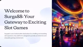welcome to surga88 your gateway to exciting slot